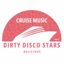 Dirty Disco Stars - Delicious (Radio Edit)