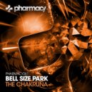 Bell Size Park - The Chakruna (Melodic Mix)