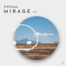 Kwizma - Mirage (Original Mix)