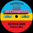 Boogie Man - Pachinco Man