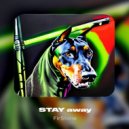 Fir$tone - Stay away