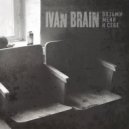 IVAN BRAIN - Как Димон (Remastered)