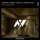 Andrej Gaby - Balnazzar (Extended Mix)