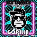 Dexter Jones - Space Sister (Original Mix)