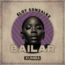 Eloy Gonzalez - Bailar