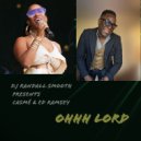 DJ Randall Smooth Feat Casmé & Ed Ramsey - Ohhhh LORD (Vocal Untreated Mix)