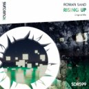 Roman Sand - Rising Up