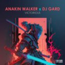 Anakin Walker - Victorious (Extended Wcg 2023 After Party Mix)