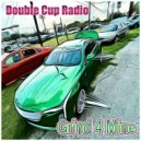 Double Cup Radio - Darby Brook
