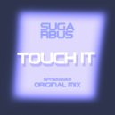 SugarBus & Leticia Cerqueira - Touch it (feat. Leticia Cerqueira) (Extended Mix)