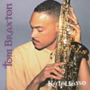 Tom Braxton - Surrender ()
