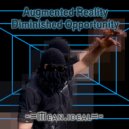 Mean ideal - Diminished Opportunity