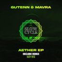 Gutenn, Mavra - Aether (Katy Rise Remix)