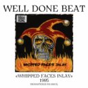 WELL DONE BEAT - We Scream ()