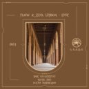 Flow & Zeo, Lisboa - Epic (Original Mix)
