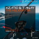 Xzatic & Tanay - The Helicopter