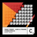 Jude & Frank, Tony Perry, Cumbiafrica - Allez Allez