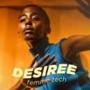 DESIREE - Femme (Original Mix)