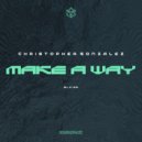 Christopher Gonzalez - Silently