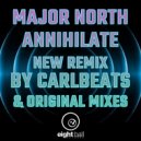 Major North & Ugly Kid Jay - Annihilate (feat. Ugly Kid Jay) (Remastered 2023)