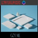 Ultra Funkular Sound - Got Me