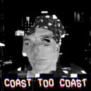 MouseThaKid - Coast Too Coast ()