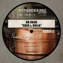 Dr Rush - Cass & Rolla