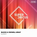 Block & Crown, Lissat - Sunny