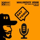 Malinoviy John feat. MC 12 - Say Yooo (Original Mix)