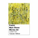 Frenic & Mylo Stone & Worms Ali - Tuscan Yellow
