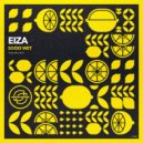 EIZA - Sooo Wet (Original Mix)
