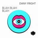 Dany Fright - Faka Police (Original Mix)