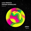 Luca Pendola, Stefano Borsellino - Feel (Original Mix)