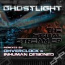 Ghostlight - Signal Stream