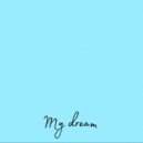 SB prod - My Dream ()