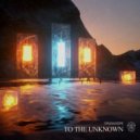 Crusadope - To the Unknown (Extended Mix)