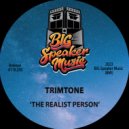 Trimtone - The Realist Person