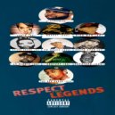 Dj Malefactor & Golden Shovel & Trevor Tyrone & Selema Writes & LT Bionic & Capcizza & Ndakut & Logi - Respect The Legends (feat. Golden Shovel, Trevor Tyrone, Selema Writes, LT Bionic, Capcizza & Ndakut) ()
