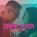 Luxury Boy - Game Over