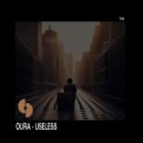 Oura - Useless ()