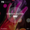 Soundtastic Groovers - Snap