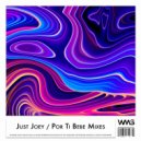 Just Joey - Por Ti Bebe