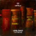 Unload - Stop Waiting (Extended Mix)