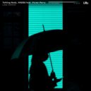 Talking Body, VADDS & Victor Perry - Lose Control (Original Mix)
