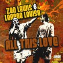 Zen Lewis, Leanne Louise - All This Love (Original Mix)