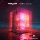 CHOKKTAW - Endless Echoes