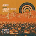 Angelo Ferreri, TSOS - Jingo (Soul Mix)