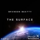 Brandon Beatty - The Surface (Extended Mix)