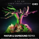 3.56 am - Пара тысяч сосен (Matur & Samsound Radio Edit)