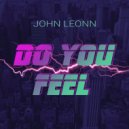 John Leonn - Do you feel (Extended Mix)